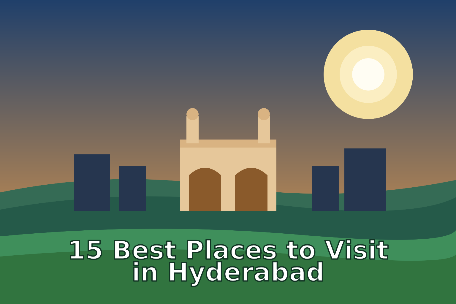 15 Best Places to Visit in Hyderabad &ndash; Tourist Places, Tips &amp; 1&ndash;3 Day Plans